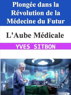 cover image of L'Aube Médicale